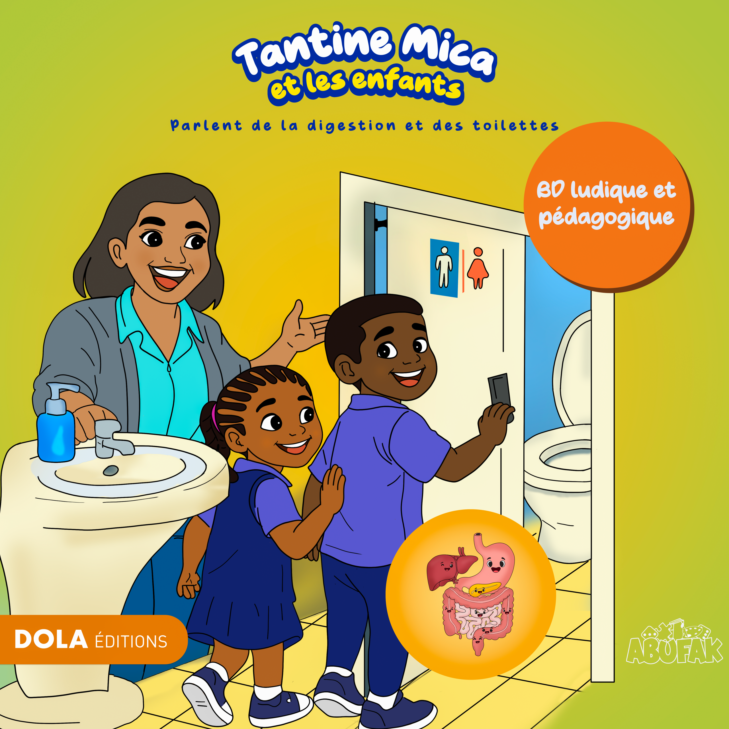 BD la digestion et les toilettes Tantine Mica et les enfants Adaptation Éditoriale